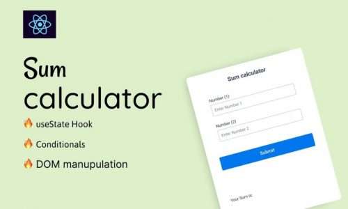 React JS Mini-Project Creating Simple Sum Calculator in Hindi | useState Hook & Conditionals ??